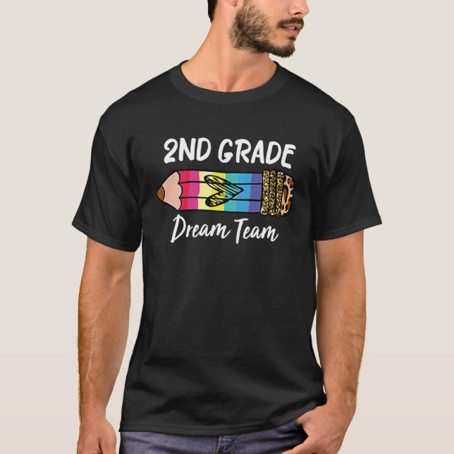 2nd Grade Dream Team  Leopard Pencil Back To Schoo T-Shirt (Vorderseite)