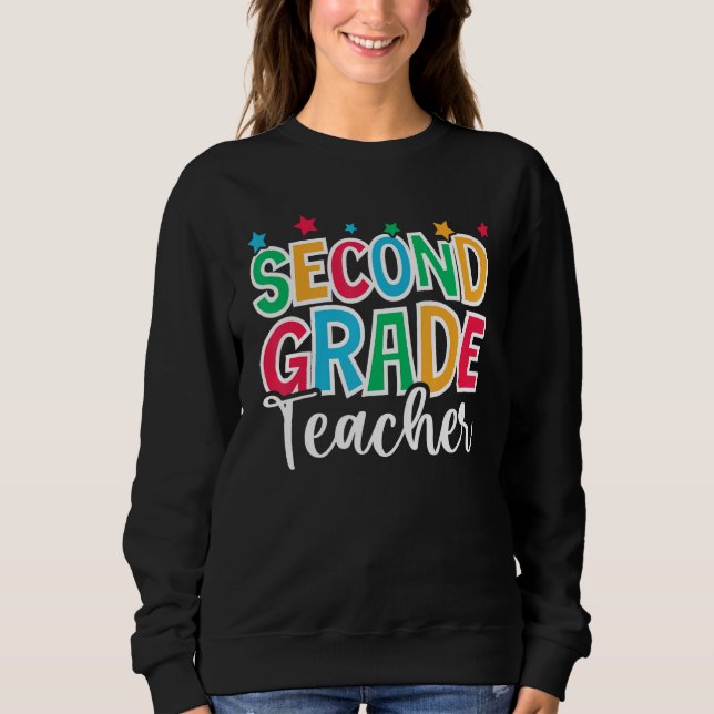 2nd Grade Teacher First Day of School Welcome Back Sweatshirt (Vorderseite)