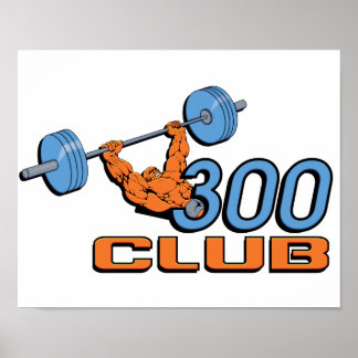 300 Club Weightlift-Poster Poster