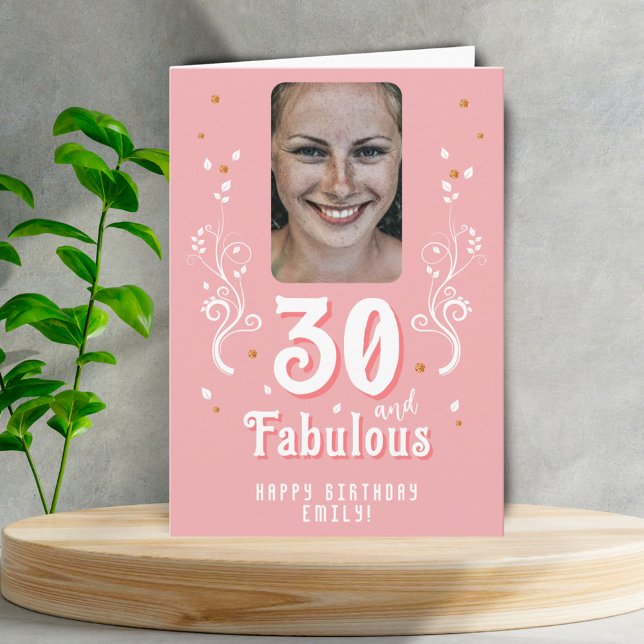 30 and Fabulous Foliage Pink Photo 30th Birthday  Karte (Von Creator hochgeladen)