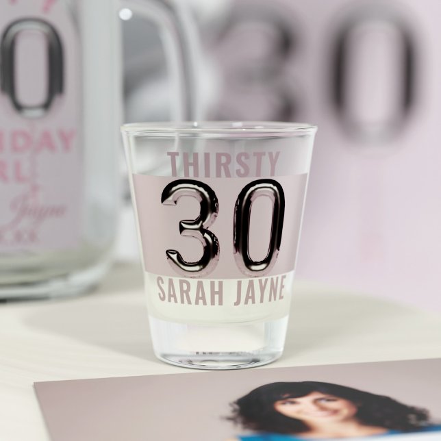 30 Ballons d'anniversaire Verre de tir personnalis (Happy 30th Birthday! Take a shot! A pink and silver shot glass to remember the day. Add your name!)
