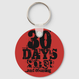30 Days Sobriety Schlüsselanhänger