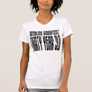 30. Die beststen dreißig Jährigen der Welt des T-Shirt