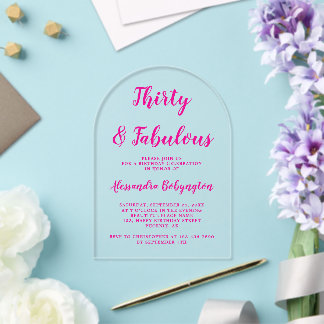30 Fabulous Birthday rosa Kalligraphie arch clear Acryleinladungen