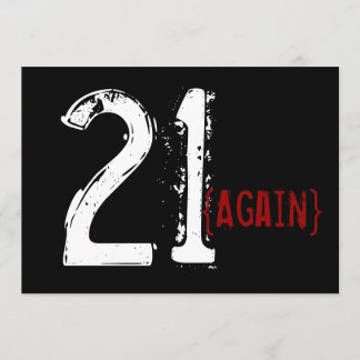 30. Geburtstag - 21. Geburtstag Einladung