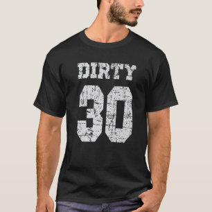 30. Geburtstag, 30. Geburtstag T-Shirt