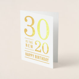 30. Geburtstag 30 ist der neue 20 Folienkarte