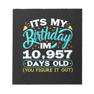 30. Geburtstag Es ist mein 30. Geburtstag Notizblock