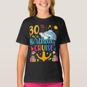 30. Geburtstag Kreuzfahrt B-Day Party Girl T-Shirt