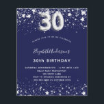 30. Geburtstag Marine blau Silber Einladung Flyer<br><div class="desc">Bitte beachten Sie, dass diese Einladung auf Flyer Papier und sehr dünn ist. Umschläge sind nicht enthalten. Für dickere Einladungen (gleiche Gestaltung) besuchen Sie bitte unseren Shop. Ein modernes, stilvolles und glamouröses Party zum 30. Geburtstag. Ein marineblau-blauer Hintergrund, mit Imitaten verziert, die silberne Sterne tragen. Personalisieren Sie Ihren Namen und...</div>