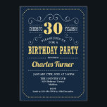 30. Geburtstag Party - Navy Gold Einladung<br><div class="desc">30. Geburtstag Party Einladung. Elegantes marineblau,  gold und weiß Retro-Design mit Script-Schriftart. Feiert bis 30 Jahre! Nachricht,  wenn Sie weitere Anpassungen benötigen.</div>
