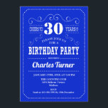 30. Geburtstag Party - Royal Blue White Einladung<br><div class="desc">30. Geburtstag Party Einladung. Elegantes königsblaues und weißes Retro-Design mit Skript-Schriftart. Feiert bis 30 Jahre! Nachricht,  wenn Sie weitere Anpassungen benötigen.</div>