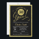 30. Geburtstag Party - Schwarzes Gold Einladung<br><div class="desc">Party Einladung zum 30. Geburtstag für Damen oder Herren. Elegante Einladungskarte in Schwarz mit Imitat Glitzer Gold. Enthält Skript-Schriftart. Feiert bis 30 Jahre! Ideal für ein stilvolles Erwachsenenfest.</div>