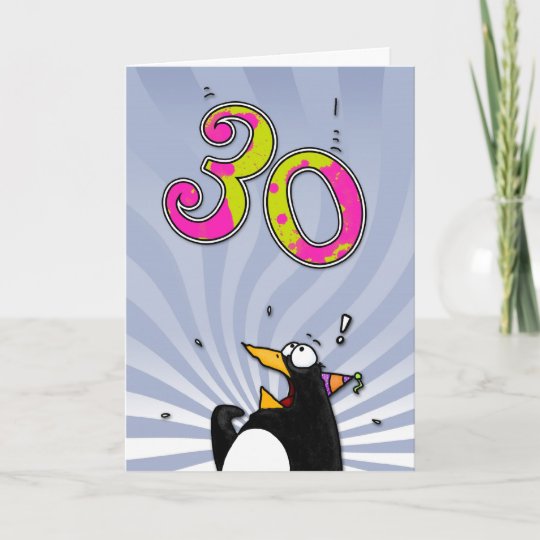 30 Geburtstag Pinguin Uberraschungs Karte Karte Zazzle Ch