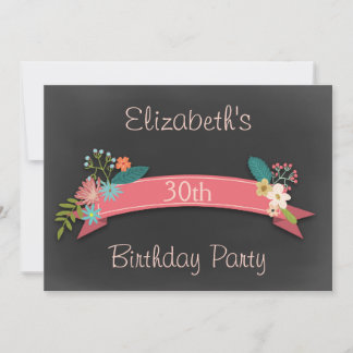30. Geburtstag rosa Banner Blume Chalkboard Einladung