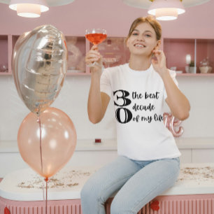 30. Geburtstag schmutzige 30. Beste Dekade T - Shi T-Shirt