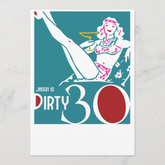 30. Geburtstag - schmutzige Einladung 30