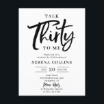 30 Geburtstagsgespräch 30 Pinselkalligraphie Postkarte<br><div class="desc">Feiern Sie diesen Geburtstag im Stil eines Meilensteins mit einer wunderschön gestalteten 30. Geburtstagsveranstaltung, die moderne Eleganz mit einer Touch Spaß verbindet. Der Titel enthält das spielerische Zitat Talk Thirty To Me, mit dem Wort "Dreißig" in moderner Pinselkalligraphie geschrieben, und verleiht dem Text ein lustiges und stilvolles Ambiente, während die...</div>