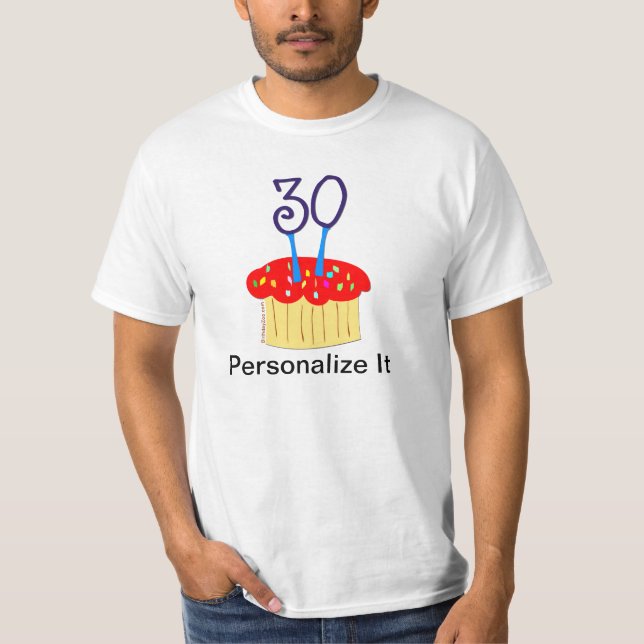 30. Geburtstagskuchen T-Shirt (Vorderseite)