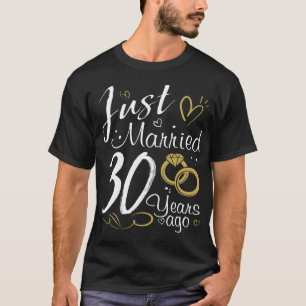 30. Hochzeit-Jubiläum. Gerade vor 30 Jahren verhei T-Shirt