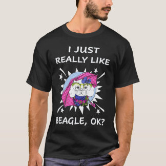 30 Ich mag einfach wirklich Beagle T-Shirt
