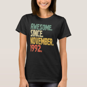 30 Jahre alt Vintag Phantastisch seit November 199 T-Shirt