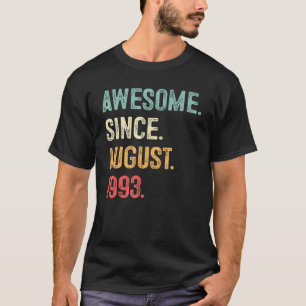 30 Jahre altes Geschenk Phantastisch seit August 1 T-Shirt