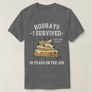 30 Jahre im Job 30. Dienstjubiläum T-Shirt