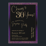 30 Jahre Überraschung Geburtstagsparty, Lila Einladung<br><div class="desc">Mit zwei markanten Schriftart habe ich Grafiken für Ihre Ankündigung erstellt und sie mit einem Imitat-Metallic-Goldeffekt für ein festliches Ambiente verziert. Obwohl jedes Teil auf den Anzug Ihrer Bedürfnisse verschoben werden kann, lautet der Header "Cheers to 30 Years!" und "Überraschendes Party". ("Überraschung" kann entfernt werden, wenn Ihr Party nicht vorhanden...</div>