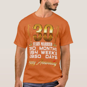 30 Jahre Verheiratet Witziger 30. Hochzeitstag T-Shirt