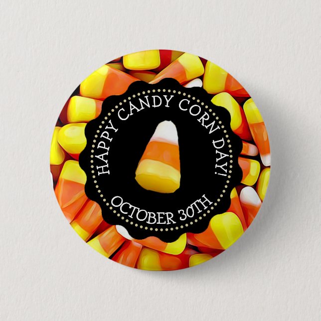 30. Oktober ist der National Candy Corn Day Button (Vorderseite)