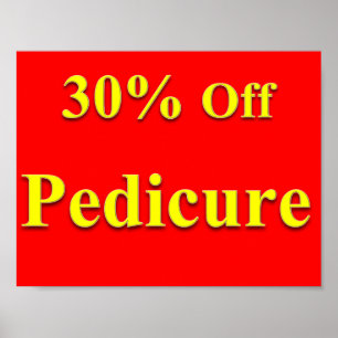 30 % Preisnachlass für Pediküre Poster