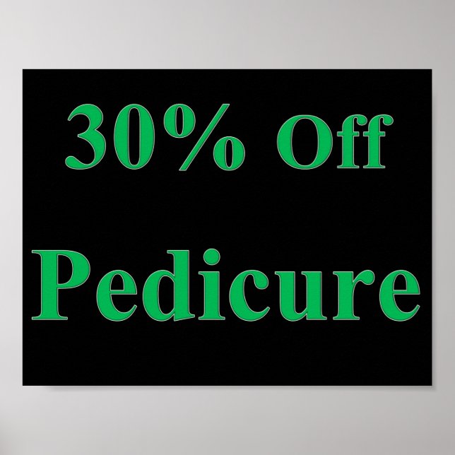 30 % Preisnachlass für Pediküre Poster (Vorne)