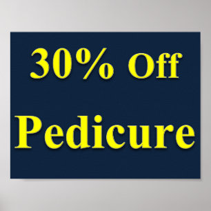 30 % Preisnachlass für Pediküre Poster