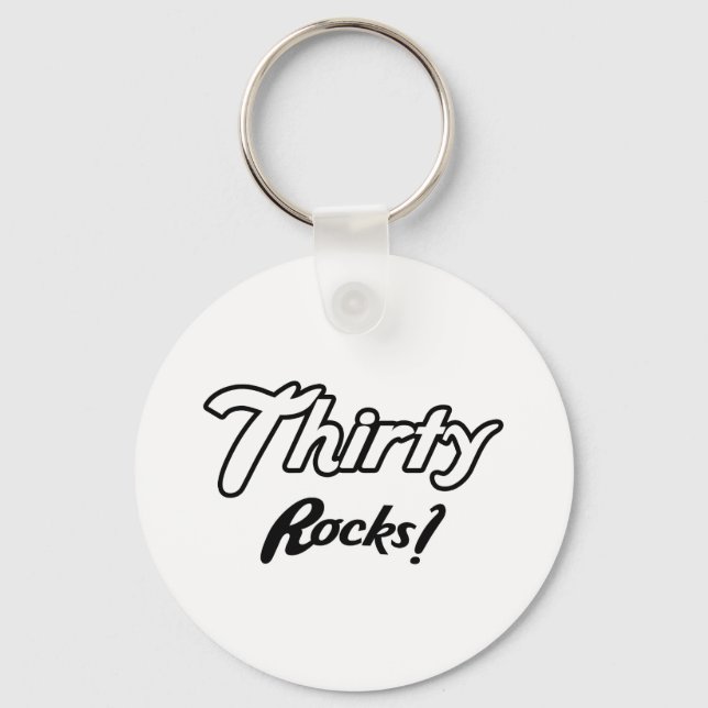30 Rocks Geburtstagsgeschenke Schlüsselanhänger (Vorderseite)