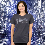 30 Silber- und Durstskripte oder eigene Wörter Tri-Blend Shirt<br><div class="desc">Feiern Sie einen 30. mit diesem lustigen Text silberne Schrift Stil dreißig und durstig. Sie können mit Ihrem eigenen Sprichwort,  Namen oder Text personalisieren. Weitere passende Artikel sind verfügbar. Original-Silbertext-Design: www.mylittleeden.com</div>