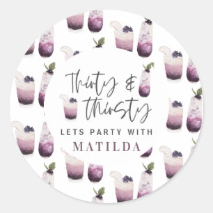 30. und durstig 30. Party Runder Aufkleber