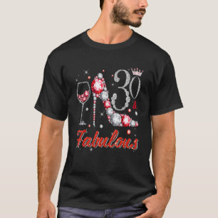 30 und fabelhafte Diamant High Heels glücklich 30. T-Shirt