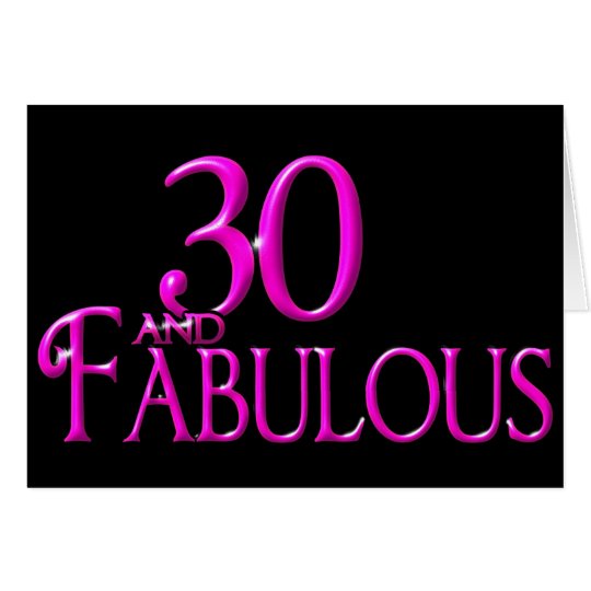 30 und fabelhaftes karte