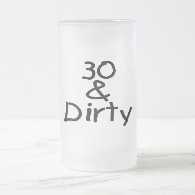 30 und schmutzig mattglas bierglas (Mittel)