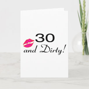 30 Und Schmutzige Lippen Karte