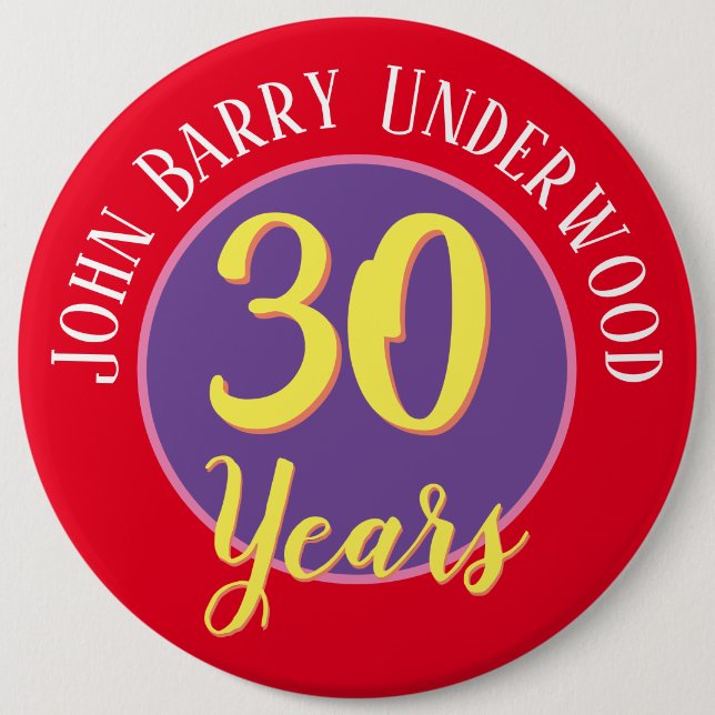 30e Anniversaire Badge à Personnaliser. (Devant)