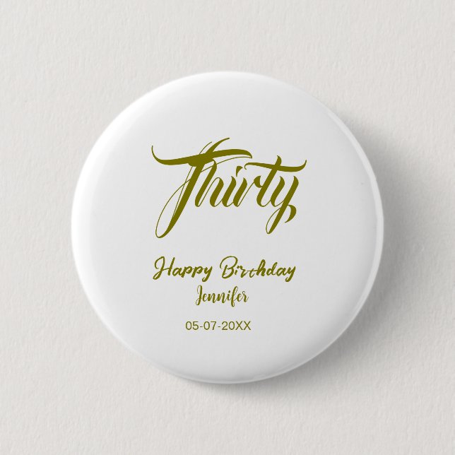 30th birthday add name date year gold template thi button (Vorderseite)