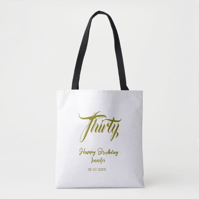 30th birthday add name date year gold template thi tasche (Vorderseite)