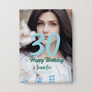 30th birthday add name date year white photo button