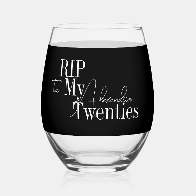 30th Birthday Party RIP 20s Black and White Weinglas Ohne Stiel (Vorderseite)