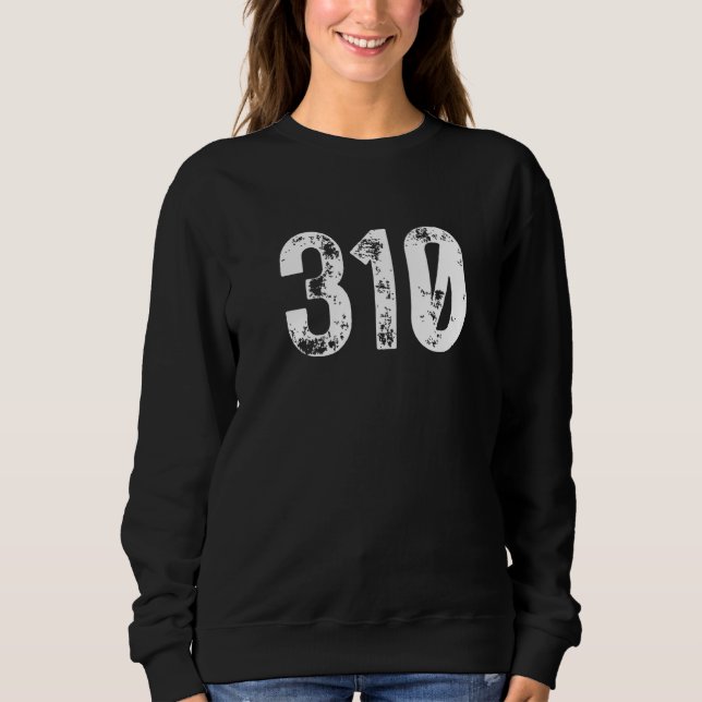 310 Area Code Los Angeles CA Mobile Telephone Area Sweatshirt (Vorderseite)