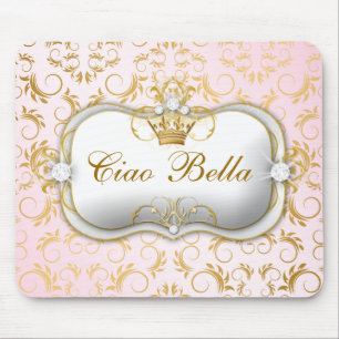 311 Ciao Bella goldenes göttliches Rosa Mousepad