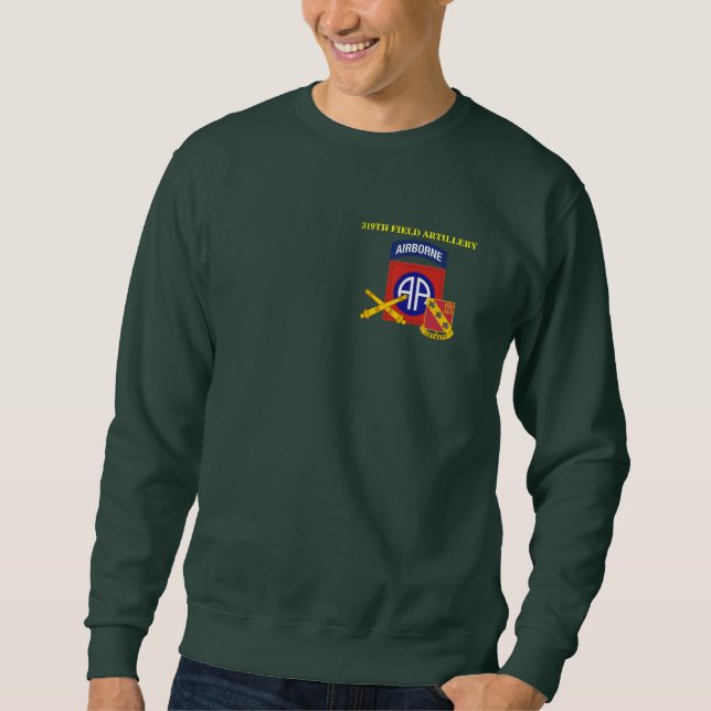 319th Feld-Artillerie-Sweatshirt Sweatshirt (Vorderseite)