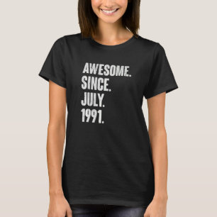 31. Geburtstag Phantastisch seit Juli 1999 T-Shirt